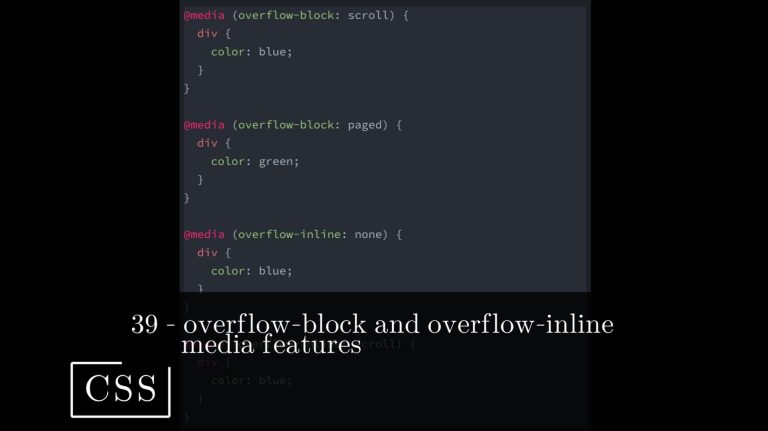 CSS 39 💻 overflow-block and overflow-inline media features