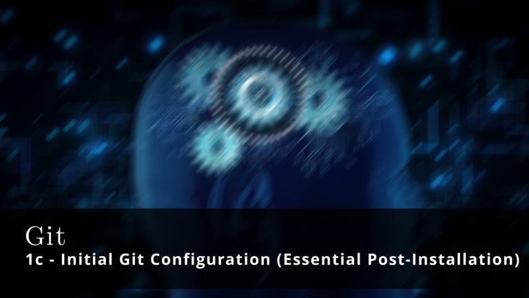 Git 1c 🧩 Initial Git Configuration