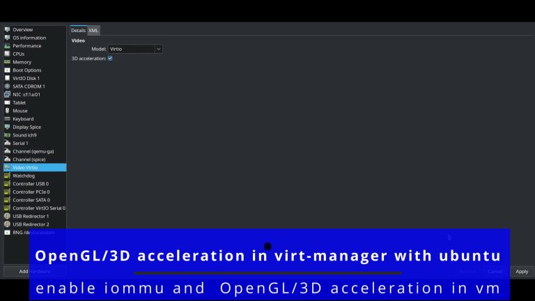 OpenGL 3D acceleration in virt manager 🐧 ubuntu
