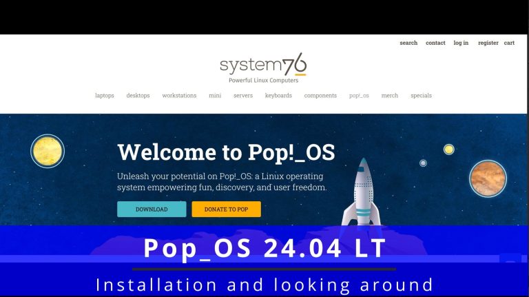 Installing Pop OS 24.04 LTS 🐧 looking around