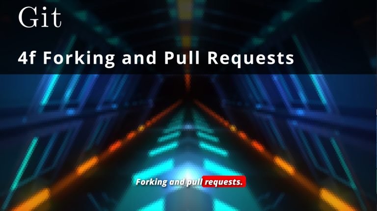Git 4f 🧩 Forking and Pull Requests