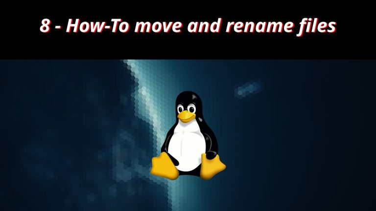 Linux CLI HowTo 8 🐧 How To move and rename files
