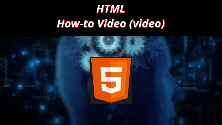 HTML 8 🏛️ How to Video (video)