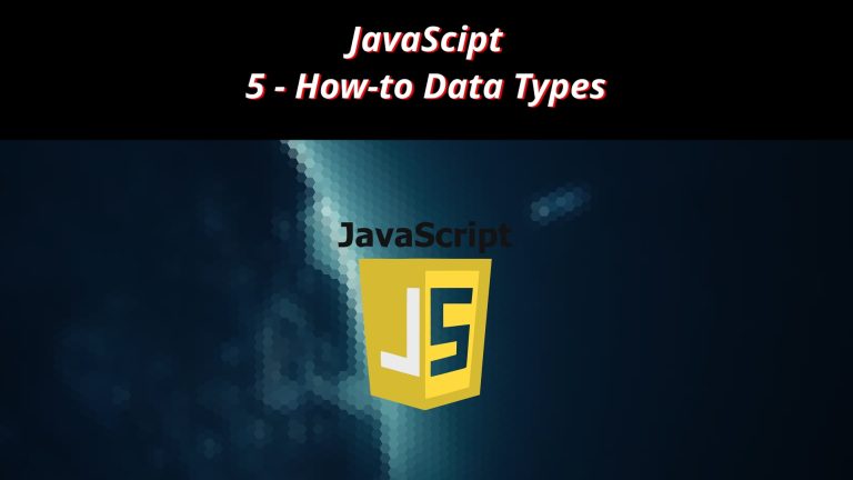 JavaScript 5 🧬 How to Data Types
