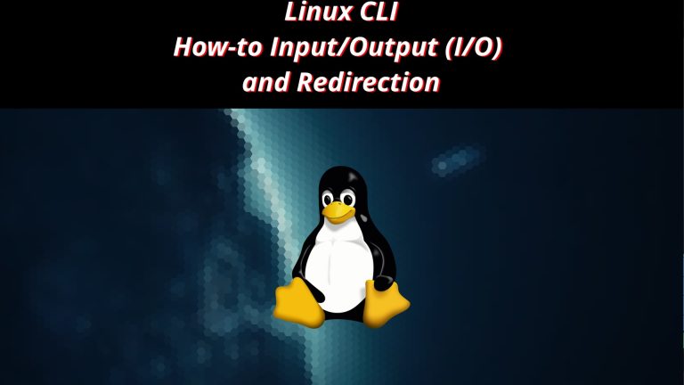 Linux CLI HowTo 13 🐧 How to Input Output and Redirection